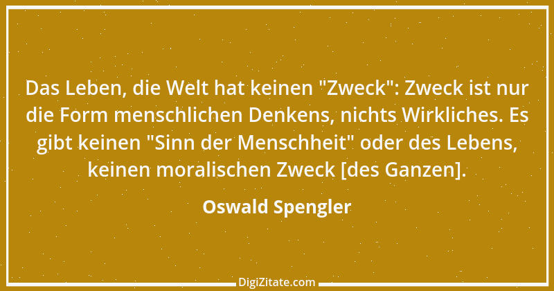 Zitat von Oswald Spengler 78