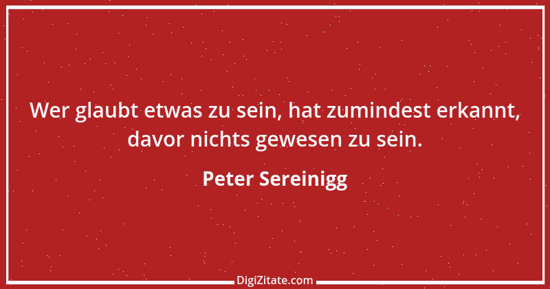 Zitat von Peter Sereinigg 54