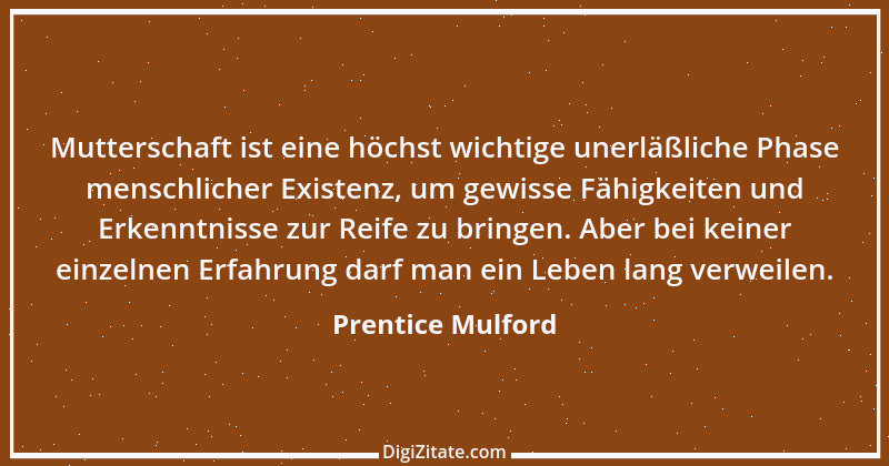 Zitat von Prentice Mulford 91