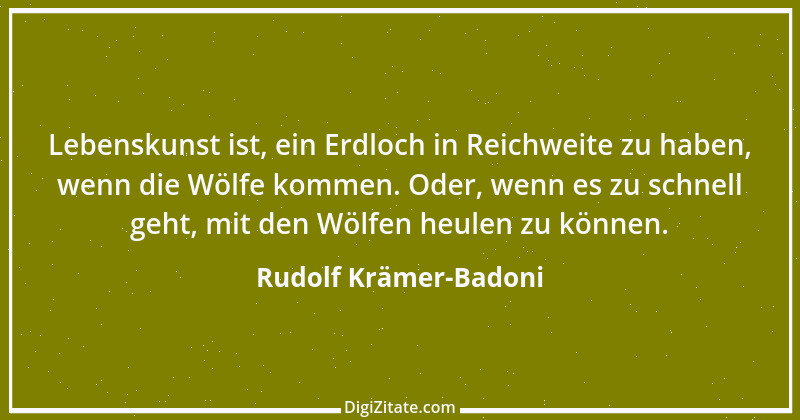 Zitat von Rudolf Krämer-Badoni 1