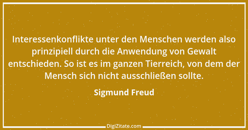 Zitat von Sigmund Freud 43