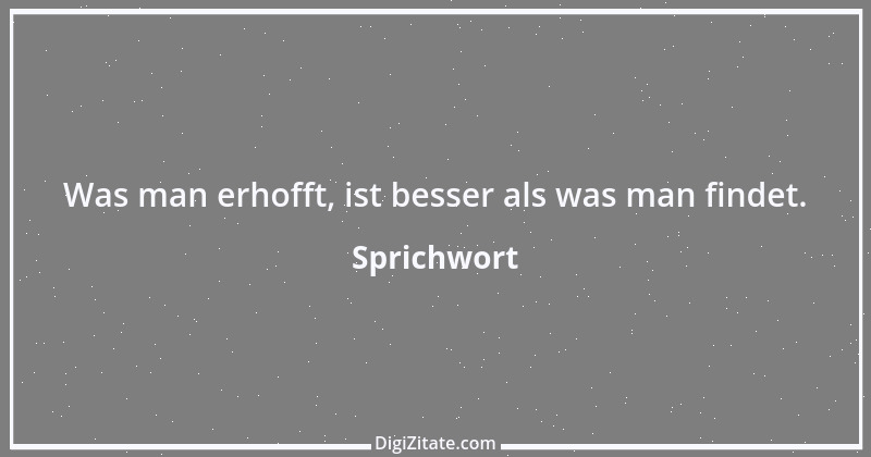 Zitat von Sprichwort 3561