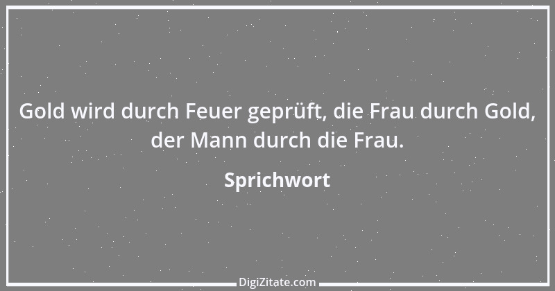 Zitat von Sprichwort 6561