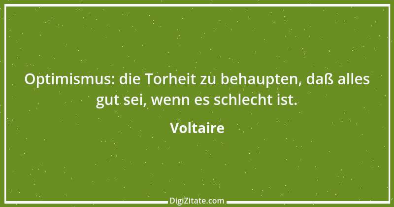 Zitat von Voltaire 214