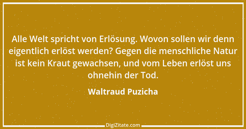 Zitat von Waltraud Puzicha 219