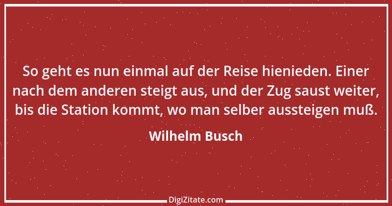 Zitat von Wilhelm Busch 121