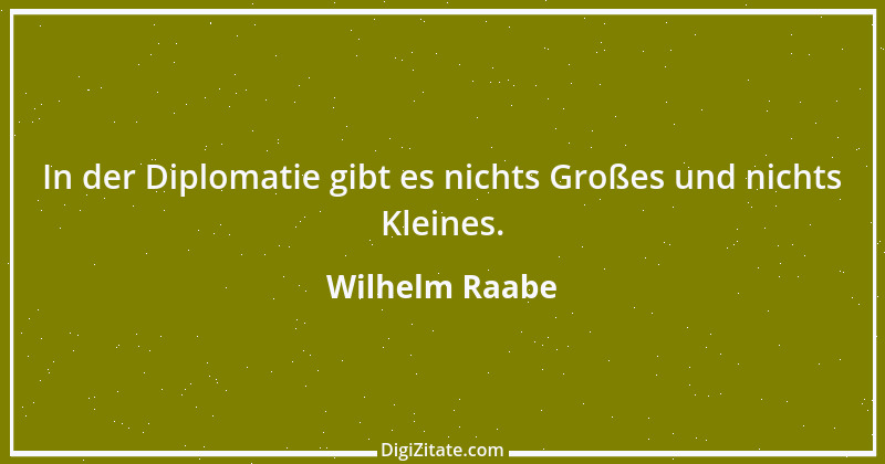 Zitat von Wilhelm Raabe 48