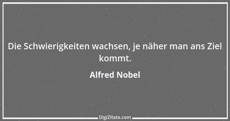 Zitat von Alfred Nobel 6