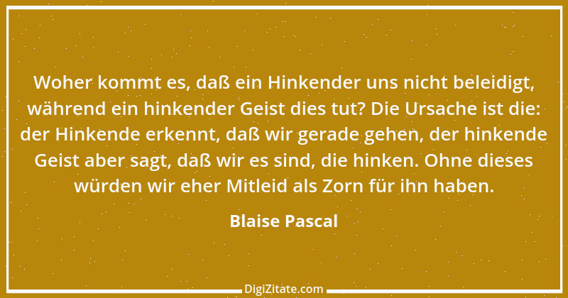 Zitat von Blaise Pascal 103