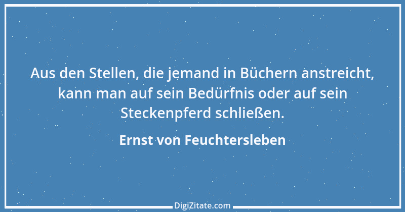 Zitat von Ernst von Feuchtersleben 90