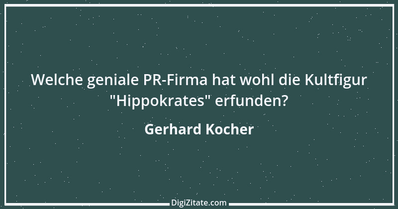 Zitat von Gerhard Kocher 79