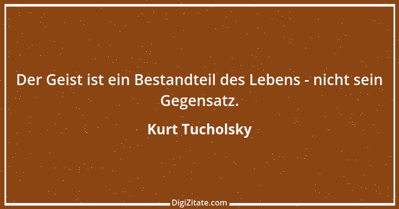 Zitat von Kurt Tucholsky 111