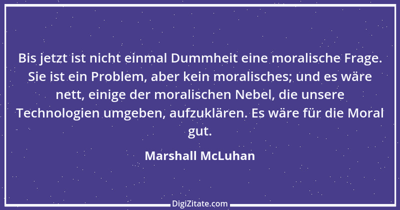 Zitat von Marshall McLuhan 3