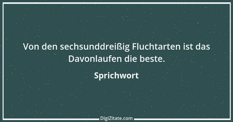 Zitat von Sprichwort 5562