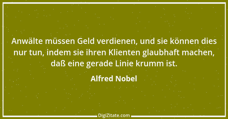 Zitat von Alfred Nobel 7