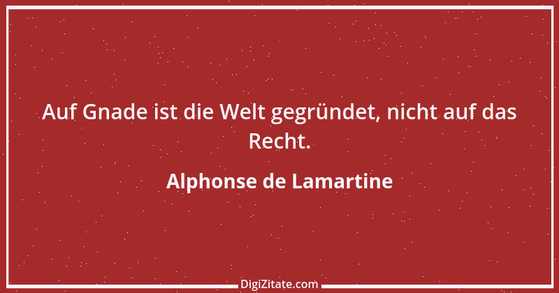 Zitat von Alphonse de Lamartine 30