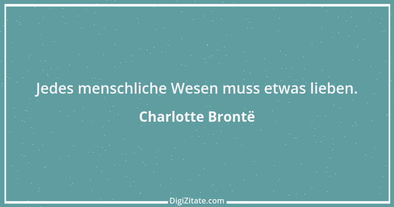 Zitat von Charlotte Brontë 3