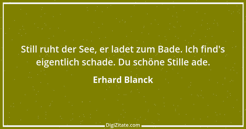 Zitat von Erhard Blanck 1126