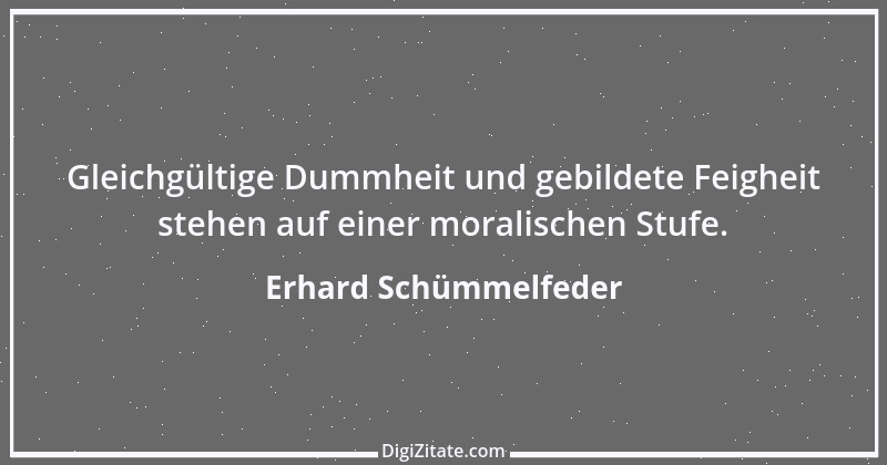 Zitat von Erhard Schümmelfeder 70