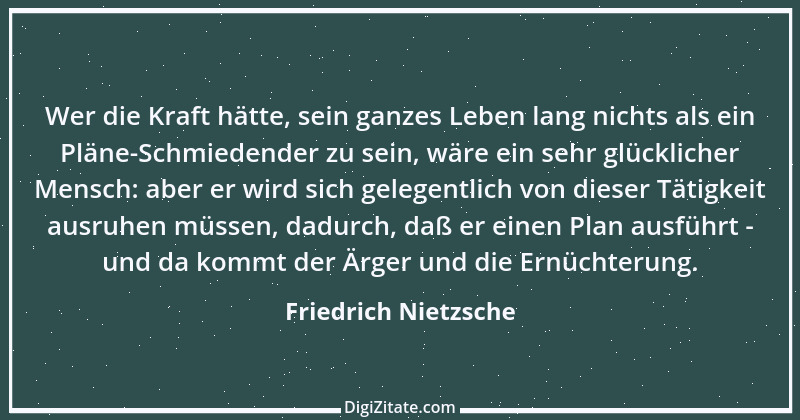 Zitat von Friedrich Nietzsche 508