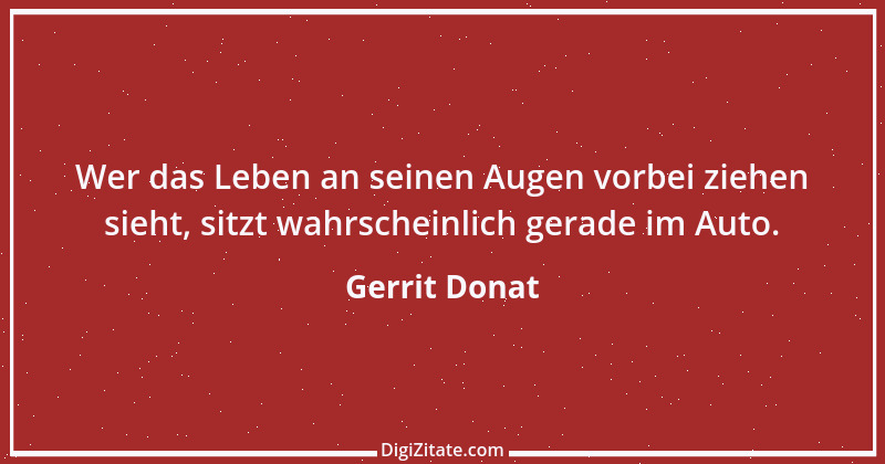 Zitat von Gerrit Donat 17