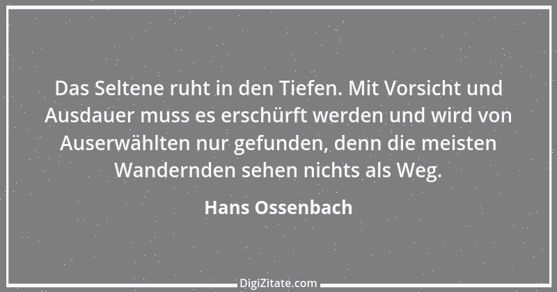 Zitat von Hans Ossenbach 1