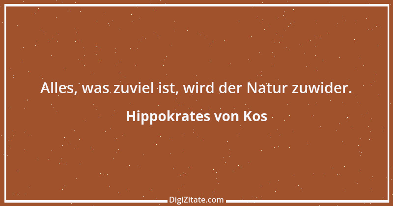 Zitat von Hippokrates von Kos 12