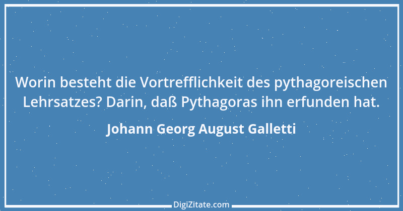 Zitat von Johann Georg August Galletti 27