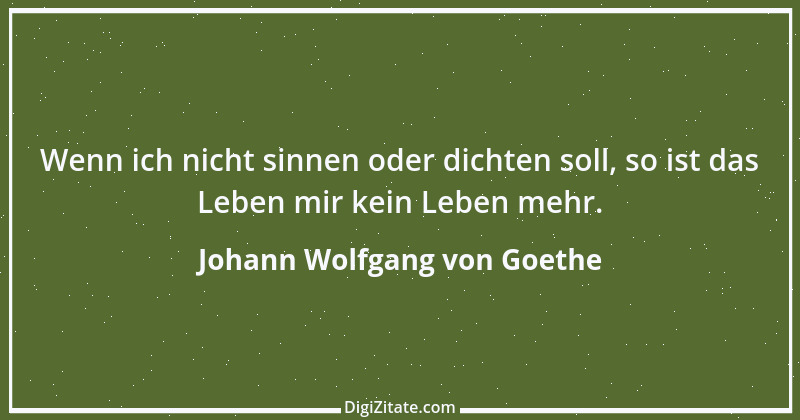 Zitat von Johann Wolfgang von Goethe 1571