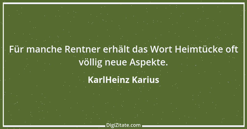 Zitat von KarlHeinz Karius 496