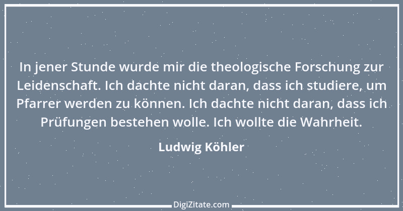 Zitat von Ludwig Köhler 2