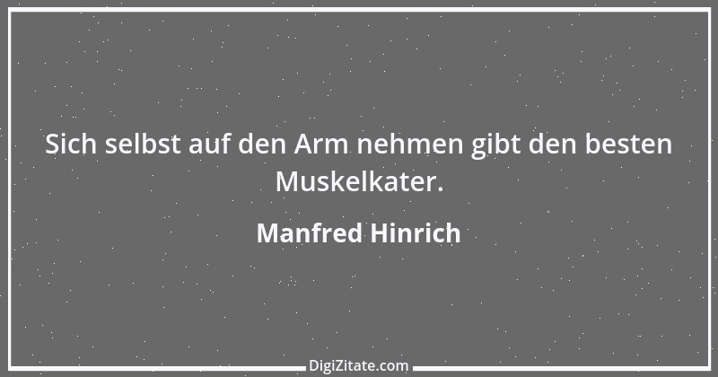 Zitat von Manfred Hinrich 3745