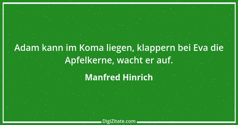 Zitat von Manfred Hinrich 745