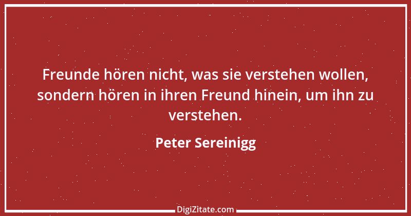 Zitat von Peter Sereinigg 56