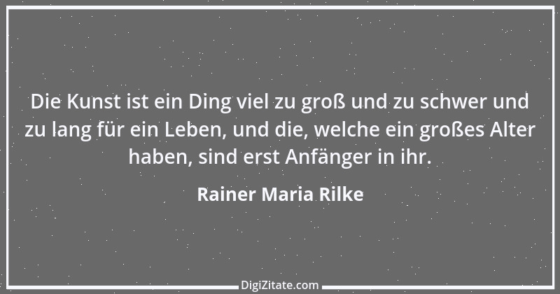 Zitat von Rainer Maria Rilke 116