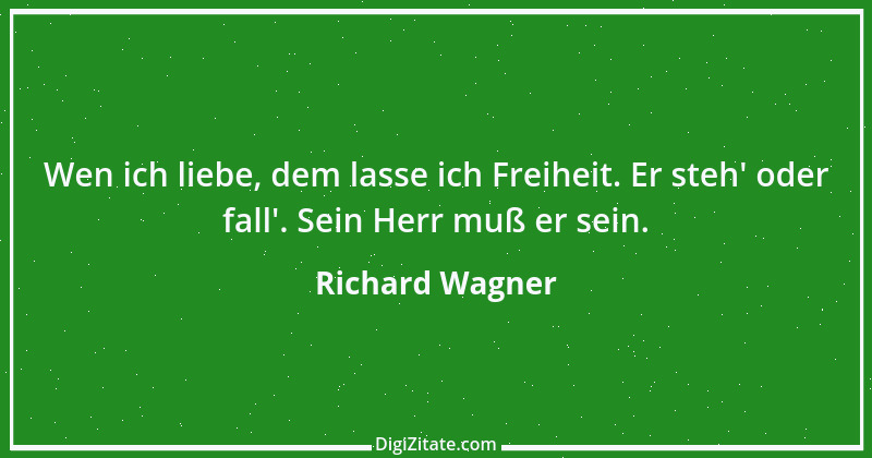 Zitat von Richard Wagner 81