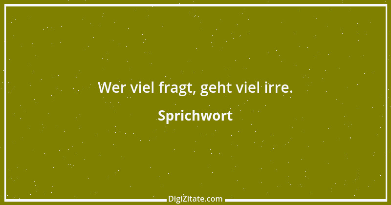 Zitat von Sprichwort 563