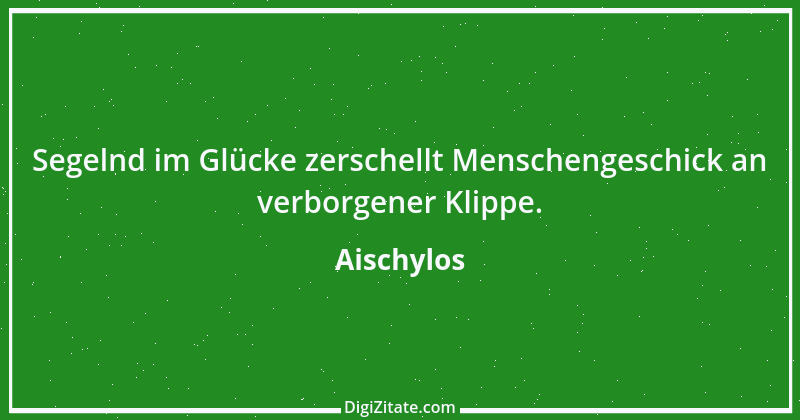 Zitat von Aischylos 111