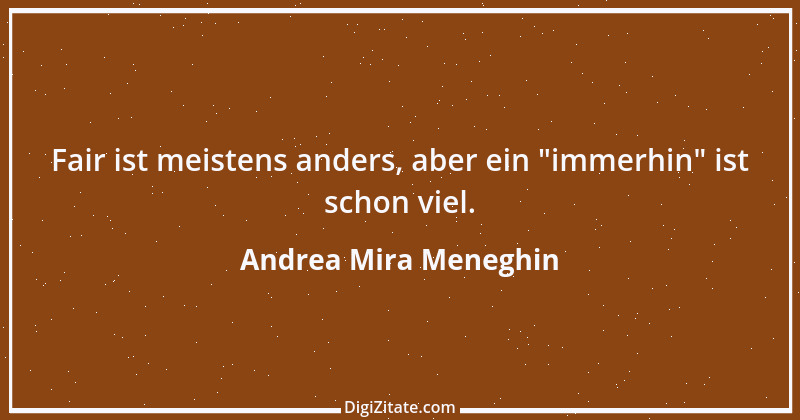 Zitat von Andrea Mira Meneghin 162