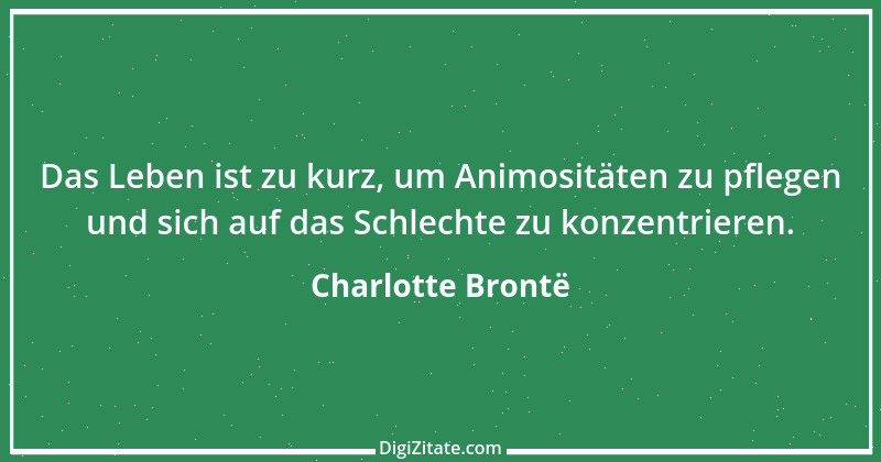 Zitat von Charlotte Brontë 4