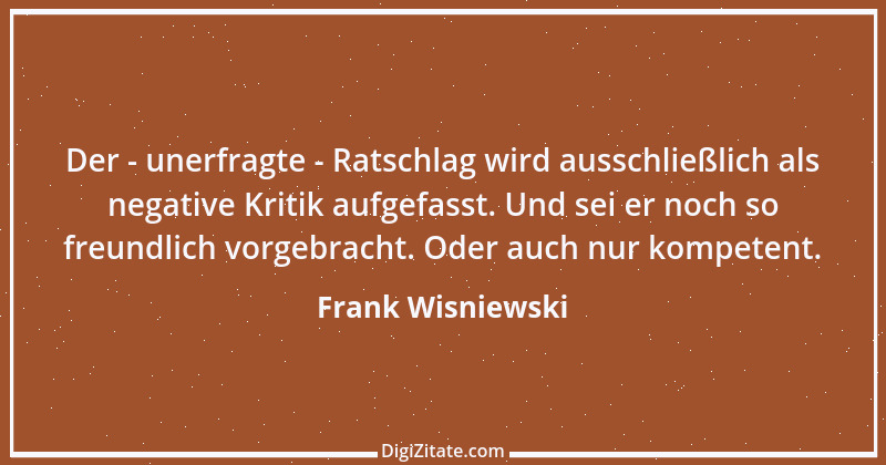 Zitat von Frank Wisniewski 159