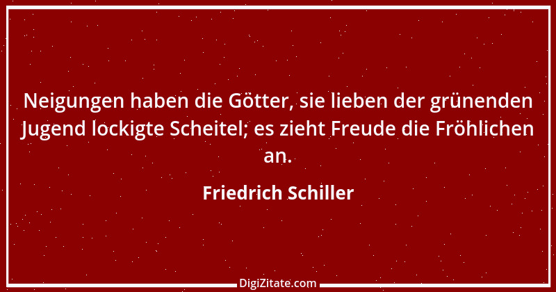 Zitat von Friedrich Schiller 1089