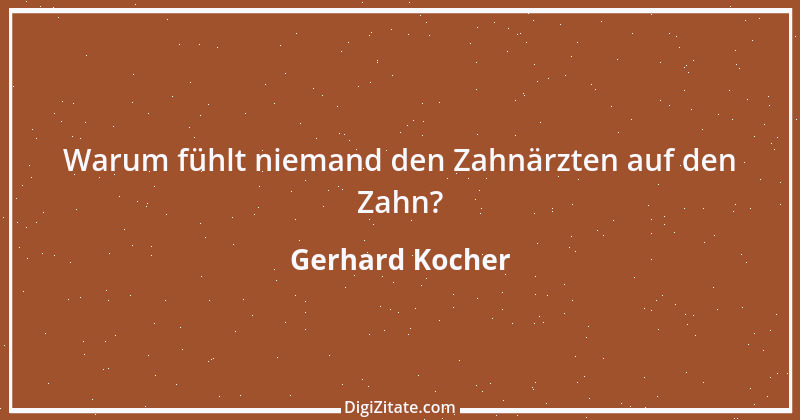 Zitat von Gerhard Kocher 81