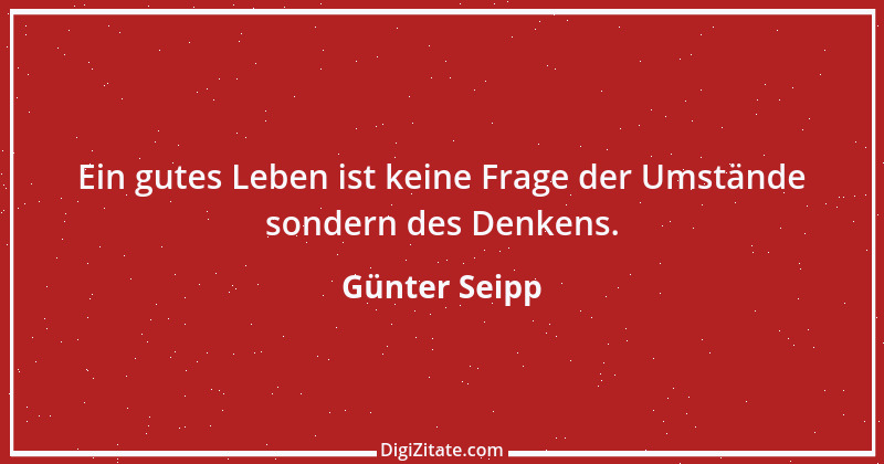 Zitat von Günter Seipp 60