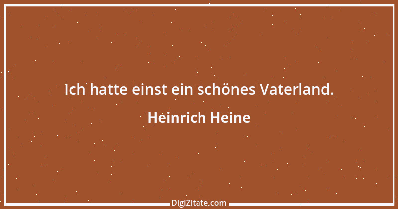 Zitat von Heinrich Heine 487