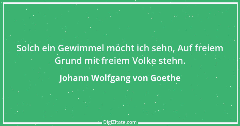 Zitat von Johann Wolfgang von Goethe 572