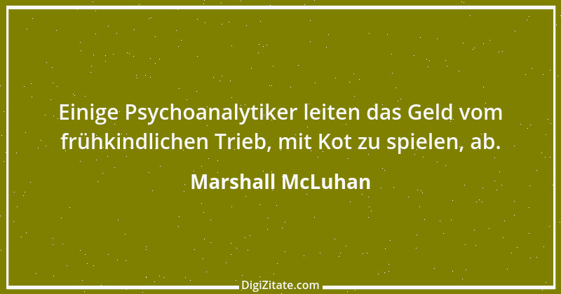 Zitat von Marshall McLuhan 5