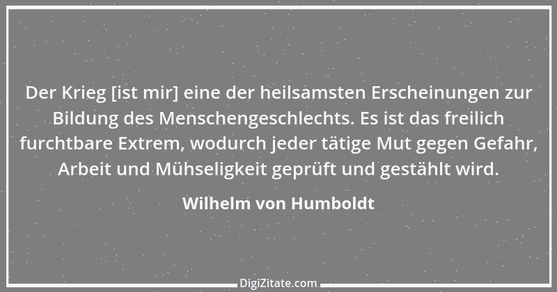 Zitat von Wilhelm von Humboldt 122