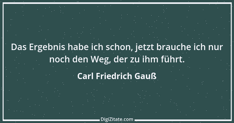 Zitat von Carl Friedrich Gauß 2