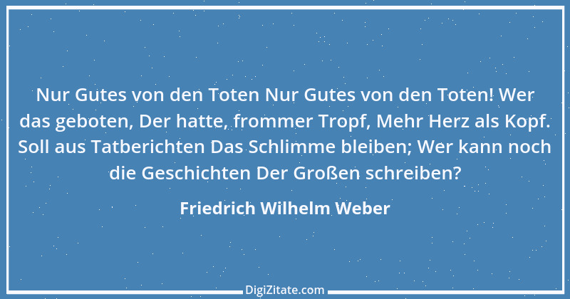 Zitat von Friedrich Wilhelm Weber 8